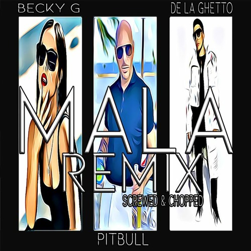 ภาพปกอัลบั้มเพลง Pitbull feat. Becky G & De La Ghetto - Mala
