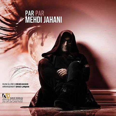 ภาพปกอัลบั้มเพลง Mehdi Jahani - ParPar (128)