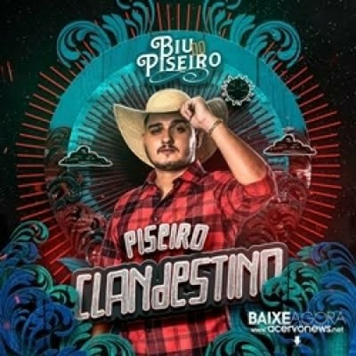 ภาพปกอัลบั้มเพลง BIU DO PISEIRO SETEMBRO 2020 - 11 MÚSICAS NOVAS (REPERTÓRIO NOVO) CD AO VIVO PISEIRO CLANDESTINO