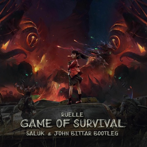 ภาพปกอัลบั้มเพลง Ruelle - Game Of Survival(John Bittar & Saluk Remix)