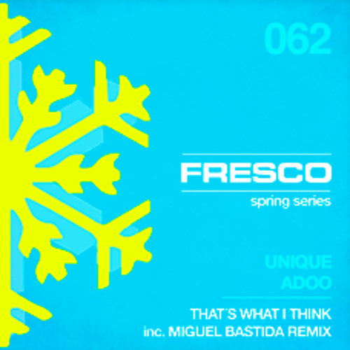 ภาพปกอัลบั้มเพลง FRE062 A - Unique (CRO) Adoo - That's What I Think (Snippet Preview)