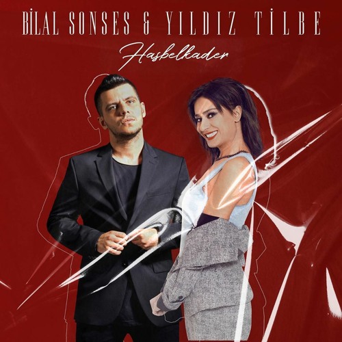 ภาพปกอัลบั้มเพลง Bilal Sonses & Yıldız Tilbe - Hasbelkader