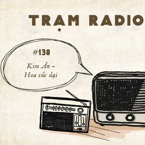 ภาพปกอัลบั้มเพลง Radio 138 Kim Ân - Hoa cúc dại
