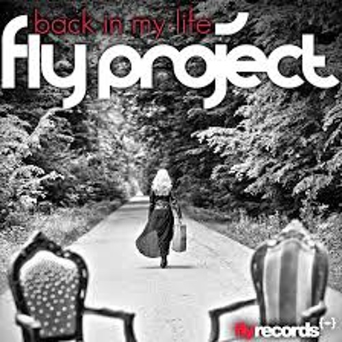 ภาพปกอัลบั้มเพลง Fly Project - Back In My Life (Notrack Radio Edit)