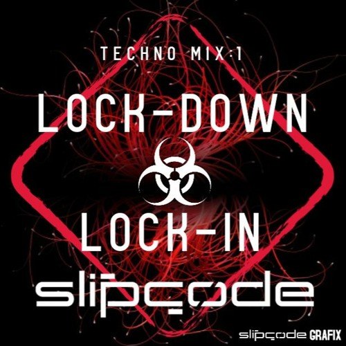ภาพปกอัลบั้มเพลง Lock-Down and Lock-In Techno Mix 1