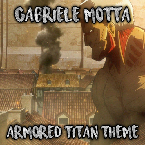 ภาพปกอัลบั้มเพลง Armored Titan Theme (From Attack On Titan )