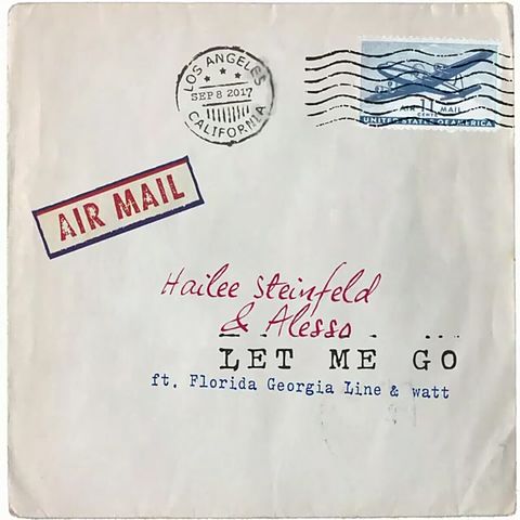 ภาพปกอัลบั้มเพลง Hailee Steinfeld Alesso - Let Me Go (Lyric Video)