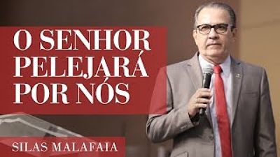 ภาพปกอัลบั้มเพลง Pastor Silas Malafaia - O Senhor pelejará por nós(MP3 128K)