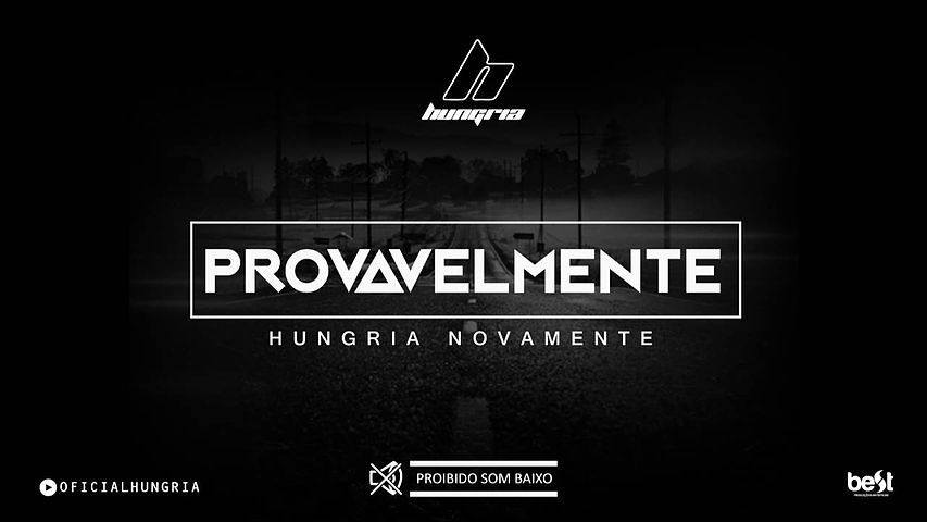 ภาพปกอัลบั้มเพลง Provavelmente - Hungria Hip Hop (Official Music