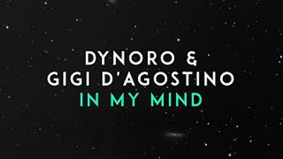 ภาพปกอัลบั้มเพลง Dynoro Gigi D Agostino - In My Mind (Official Audio)(MP3 320K)
