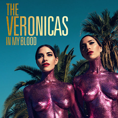 ภาพปกอัลบั้มเพลง The Veronicas-01-In My Blood-In My Blood-128
