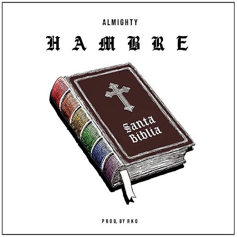 ภาพปกอัลบั้มเพลง Almighty---Hambre