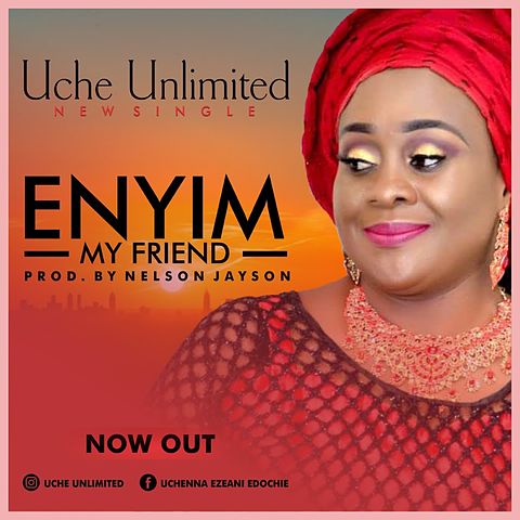 Enyim - Uche Unlimited